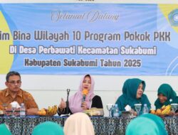 Ketua TP PKK Kab Sukabumi Lakukan Bina Wilayah, Tekankan 10 Program PKK Berdampak Bagi Masyarakat