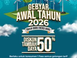 Gebyar Awal Tahun, PLN Beri Promo Tambah Daya Diskon 50%