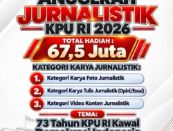 Anugerah Jurnalistik KPU 2026: Angkat Tema 73 Tahun KPU RI Kawal Demokrasi
